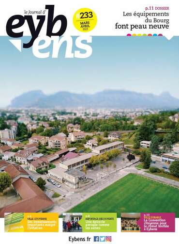 JOURNAL D'EYBENS - MARS 2023 > DOSSIER SUR LA RENOVATION DES EQUIPEMENTS DU BOURG