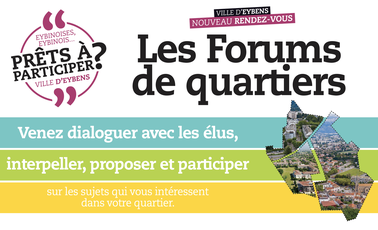 Les forums de quartiers : un nouveau rendez-vous d'échanges et de dialogue