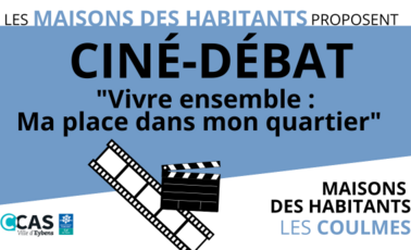 Ciné débat  "Vivre ensemble : ma place dans mon quartier"  
