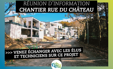 Réunion d'information chantier rue du château